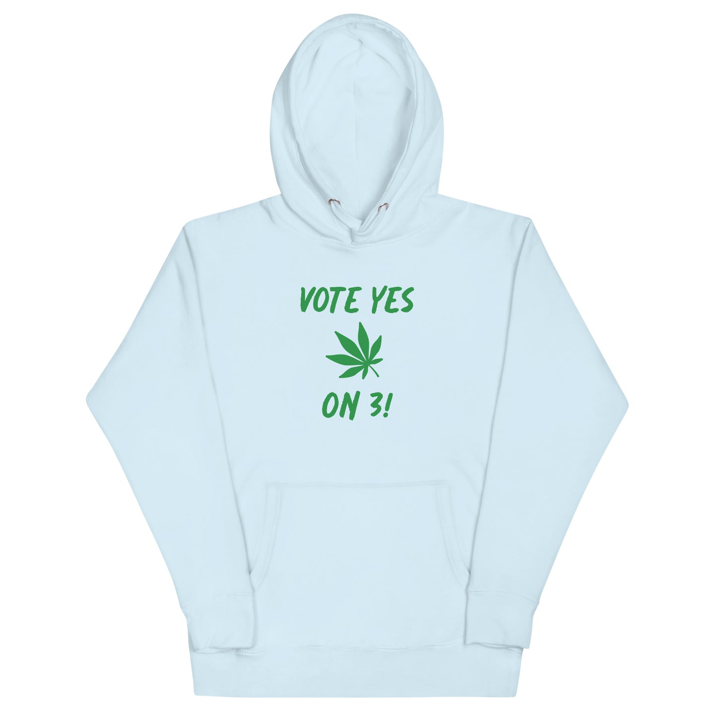 VOTE YES ON 3 HOODIE